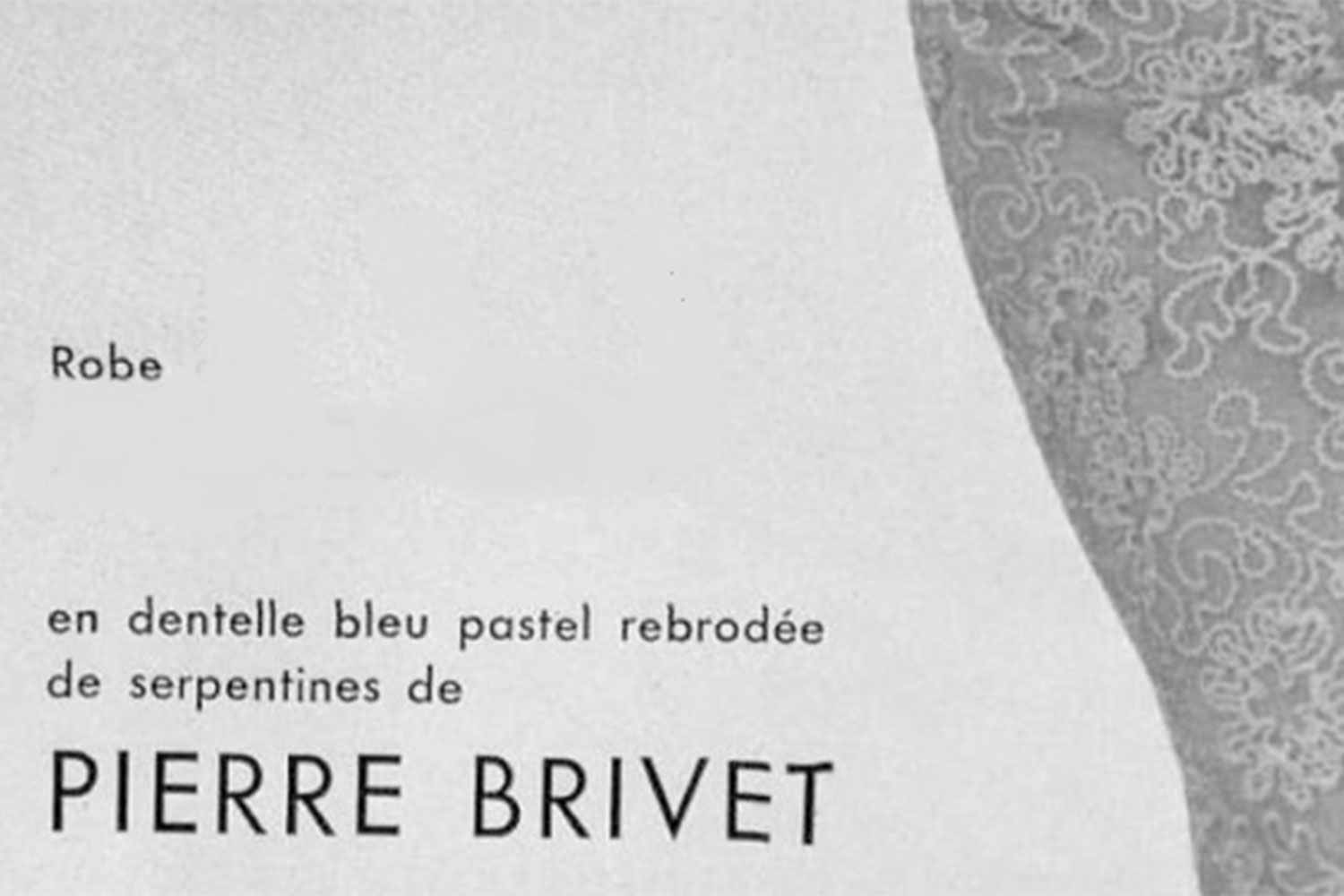 Robe Pierre Brivet 